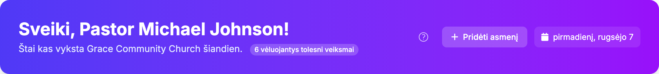 Skydelio sveikinimo juosta su pasisveikinimu, datos ženkliuku ir greitųjų veiksmų mygtukais