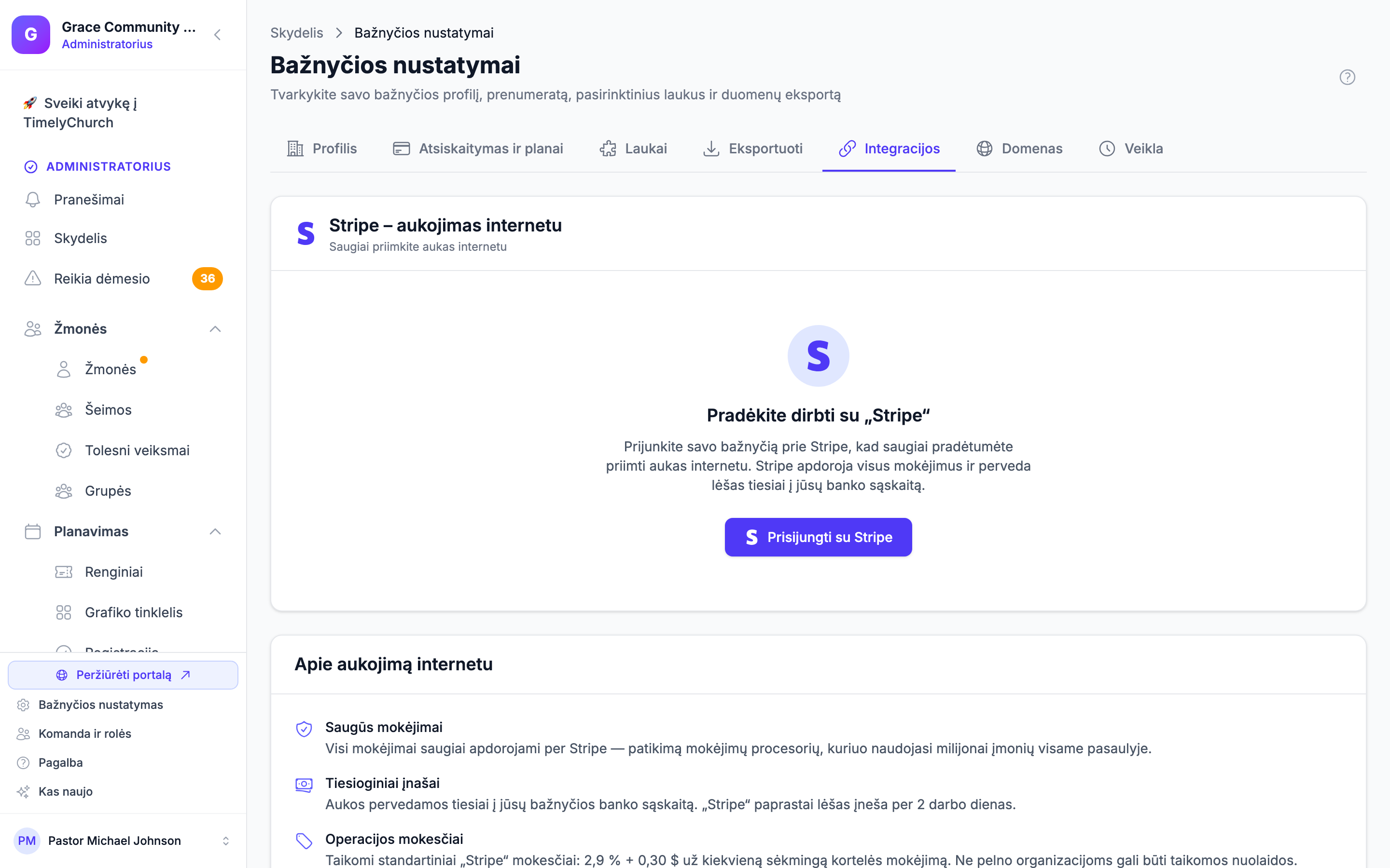 Kortelė Stripe -- aukojimas internetu, rodanti būseną Paruošta priimti aukas su žaliais varneliais ties Duomenys pateikti / Mokėjimai įjungti / Išmokos įjungtos