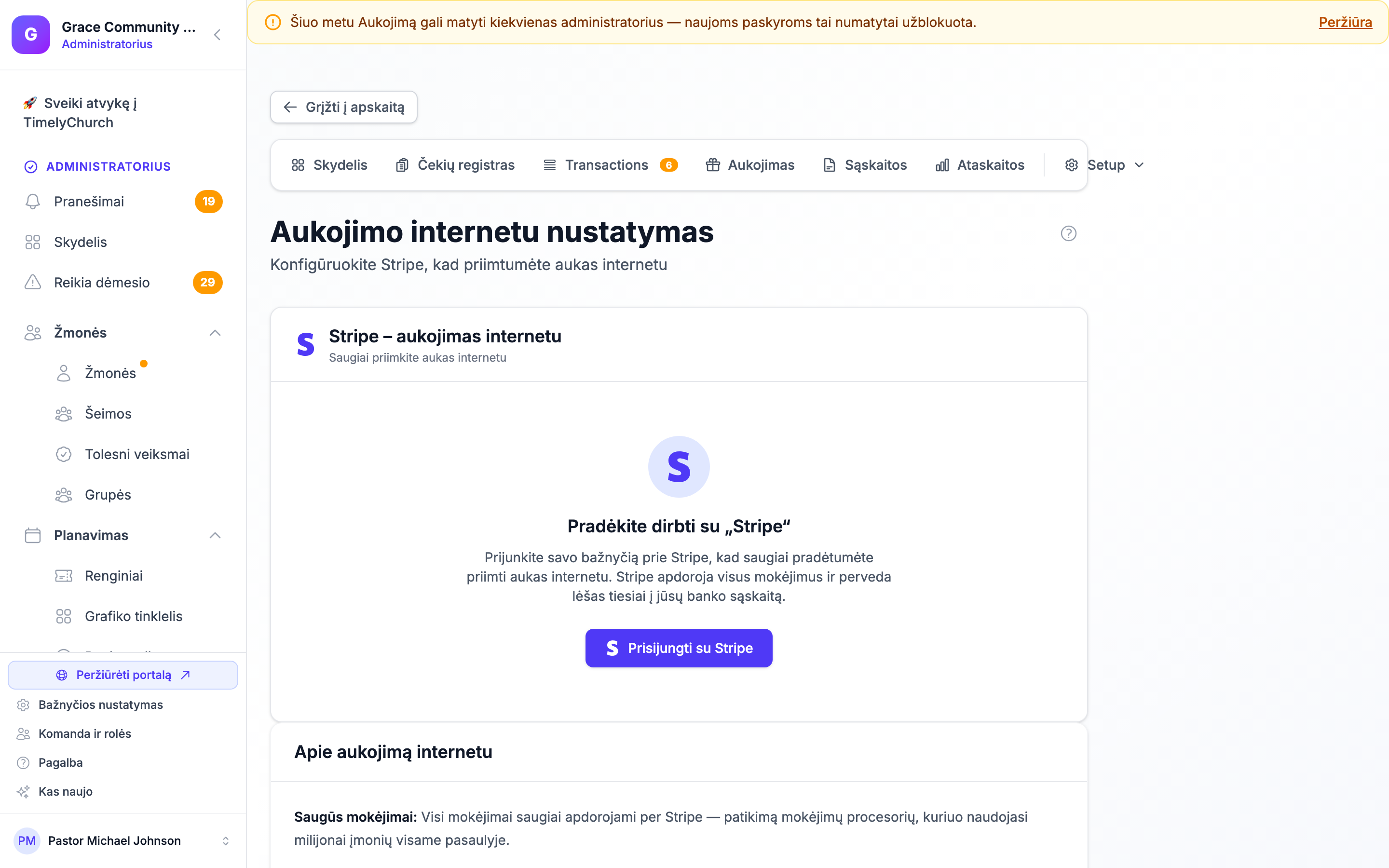 Aukojimo internetu nustatymo puslapis su skydeliu „Pradėkite dirbti su Stripe" ir mygtuku „Prisijungti su Stripe"