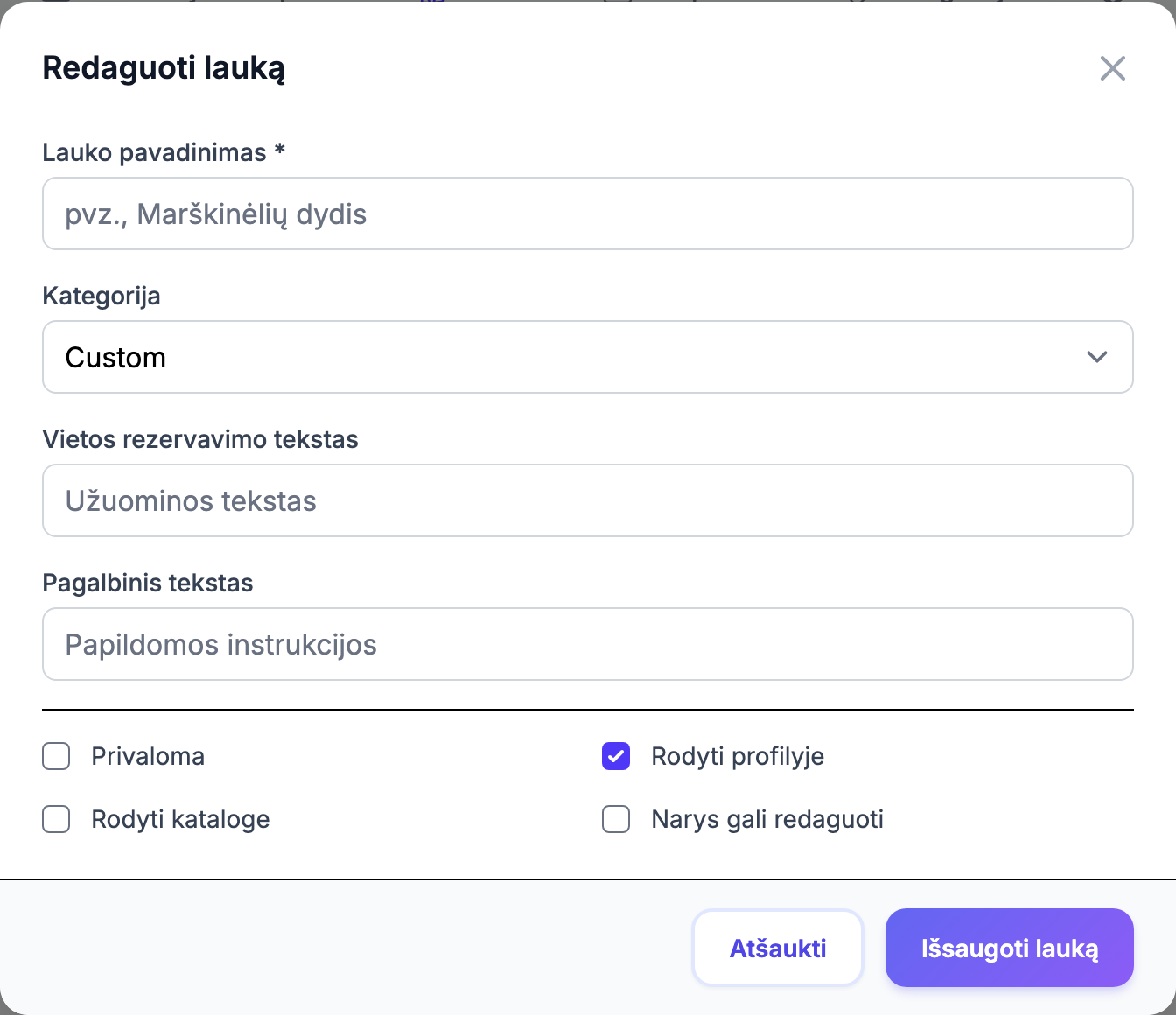 Forma Pridėti pasirinktinį lauką su pavadinimu, tipo išskleidžiamuoju meniu, skirtuko pasirinkikliu ir matomumo perjungikliais
